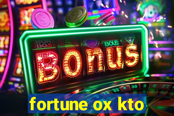 fortune ox kto